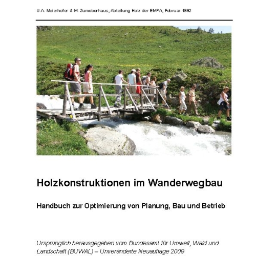 Holzkonstruktionen im Wanderwegbau d