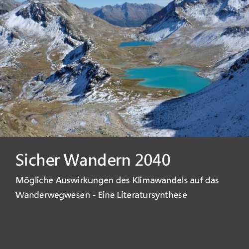 Sicher Wandern 2040 Literatursynthese